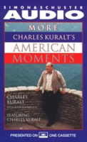More_Charles_Kuralt_s_American_Moments